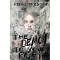 The Demon To Your Right: A Paranormal Horror Romance
