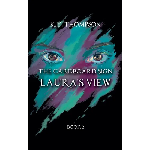 The Cardboard Sign: Laura's View