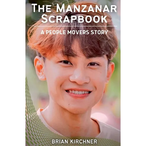 The Manzanar Scrapbook