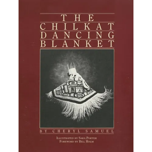 The Chilkat Dancing Blanket