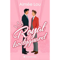 Royal Bodyguard (Spanish Edition)