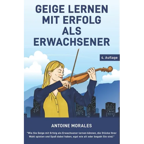 Geige lernen mit Erfolg als Erwachsener