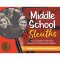 Middle School Sleuths: How an Eighth-Grade Class Reunited Two Holocaust Refugees