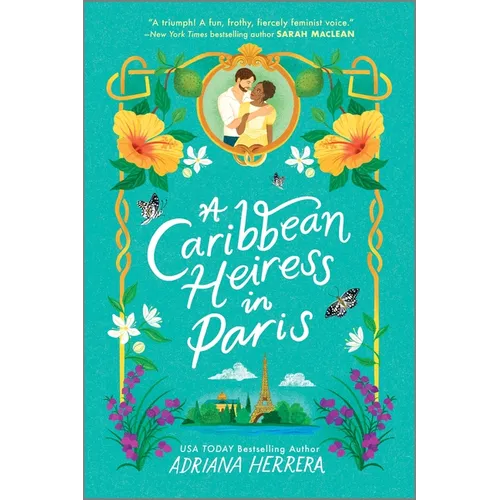 A Caribbean Heiress in Paris: A Historical Romance