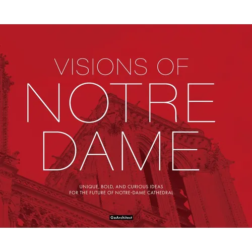 Visions of Notre-Dame