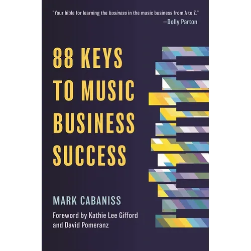 88 Keys to Music Business Success