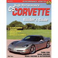 High-Performance C5 Corvette Builder's Guide