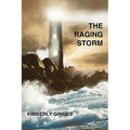 The Raging Storm