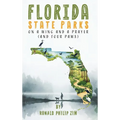 Florida State Parks: On A Wing and A Prayer (And Four Paws)