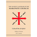 The Ancient Calendar of the Maronite Church