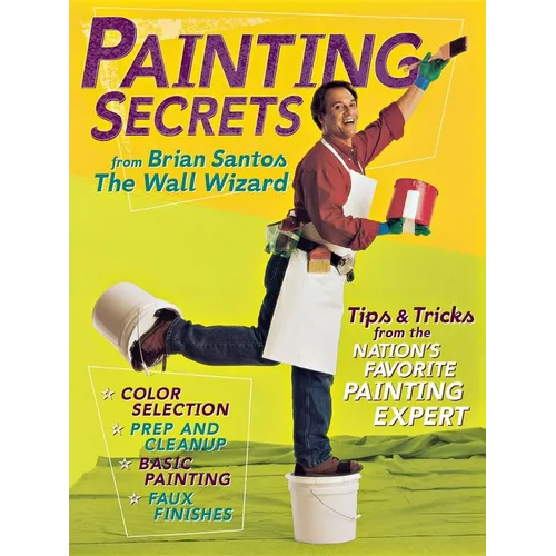 Painting Secrets from Brian Santos the Wall Wizard