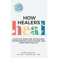 How Healers Heal