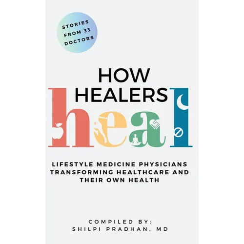 How Healers Heal