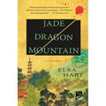 Jade Dragon Mountain: A Mystery