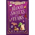 Blood, Sweets and Tears: Bewitched By Chocolate Mysteries - Book 4