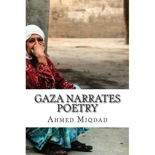 Gaza Narrates Poetry