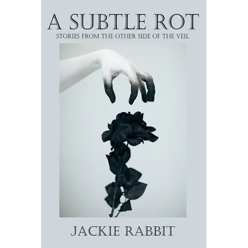 A Subtle Rot