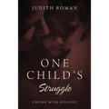One Child's Struggle: Coping With Epilepsy