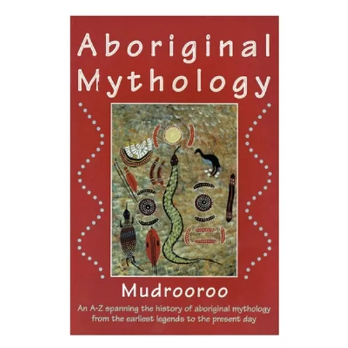 Aboriginal Mythology