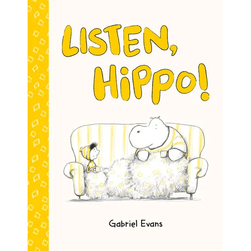Listen, Hippo!