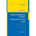 Stochastic Calculus for Finance I: The Binomial Asset Pricing Model