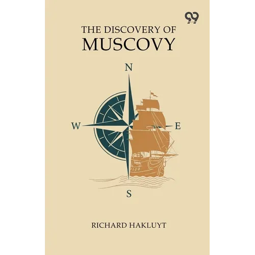 The Discovery Of Muscovy