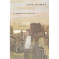 A Worldly Country: New Poems