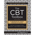 The CBT Toolbox, Second Edition: 185 Tools to Manage Anxiety, Depression, Anger, Behaviors & Stress
