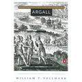 Argall: The True Story of Pocahontas and Captain John Smith