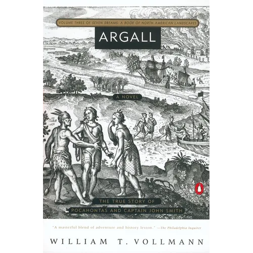 Argall: The True Story of Pocahontas and Captain John Smith