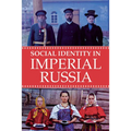 Social Identity in Imperial Russia