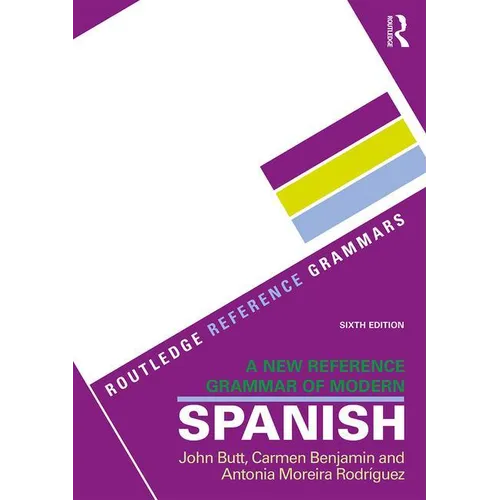 A New Reference Grammar of Modern Spanish