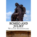 Romeo and Juliet: A Play