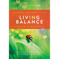 Living in Balance: A Mindful Guide for Thriving in a Complex World