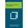 The Short Stories of Dostoevsky