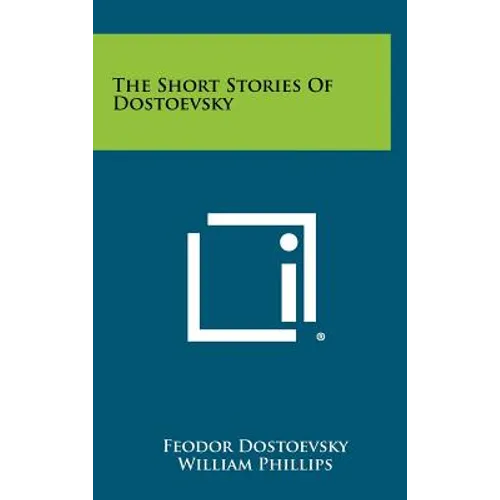 The Short Stories of Dostoevsky