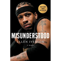Misunderstood: A Memoir