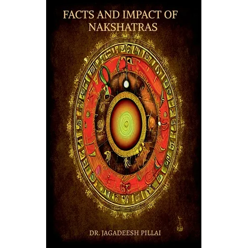 Facts and Impact of 27 Nakshatras