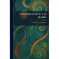 Your Word Is Your Wand