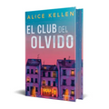 El Club del Olvido. Edición Especial Con Cantos Tintados / The Forgetfulness Club. Special Edition with Sprayed Edges