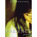 The Presence: A Ghost Story