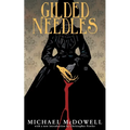 Gilded Needles (Valancourt 20th Century Classics)