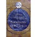 Parmenides and the Way of Truth