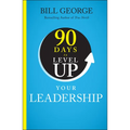 90 Days to Level Up Your Leadership