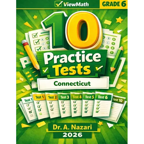 10 Connecticut SBAC Grade 6 Math Practice Tests: The Ultimate Test Prep Collection with Answer Explanations