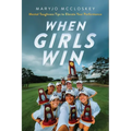 When Girls Win
