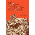 New Mexico Rocks and Minerals: The Collecting Guide