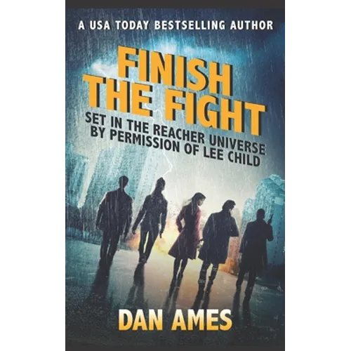 Finish the Fight: Jack Reacher's Special Investigators #6