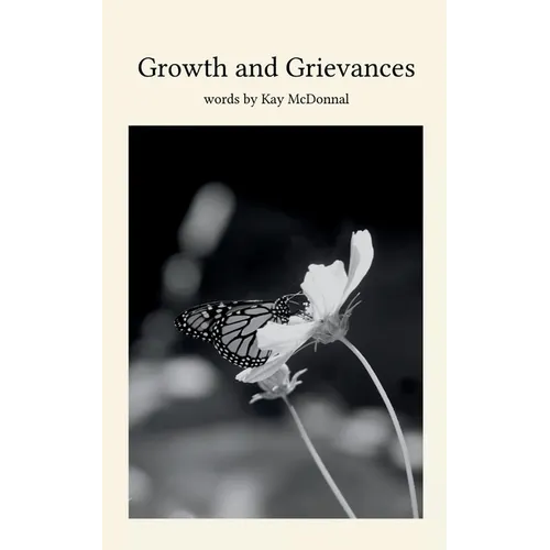 Growth and Grievances