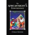 An African Night's Entertainment